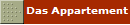 Das Appartement