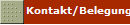 Kontakt/Belegung